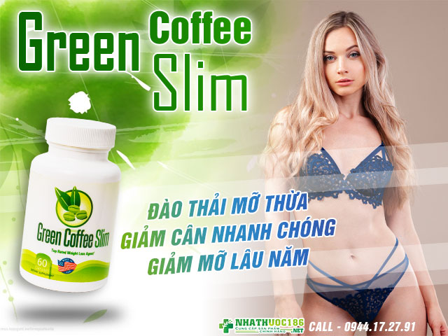 công dụng của Green Coffee Slim