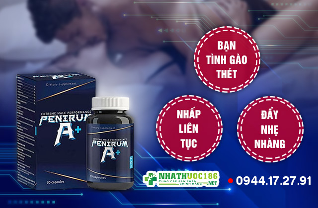 Penirum A+ có hiệu quả thật không