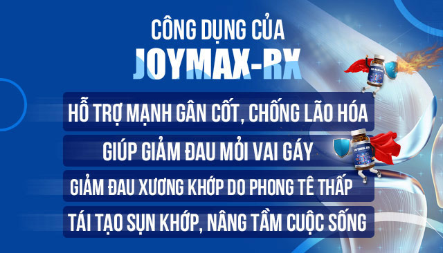Công dụng của sản phẩm Joymax Rx
