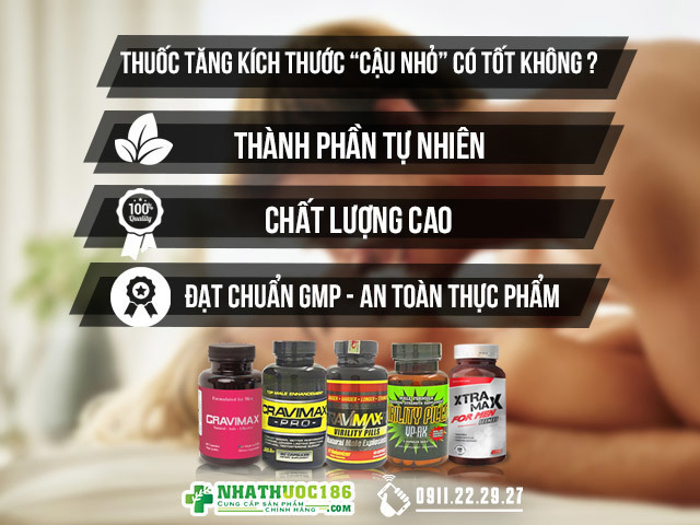 Thuốc tăng kích thước cậu nhỏ vĩnh viễn có thực sự hiệu quả không
