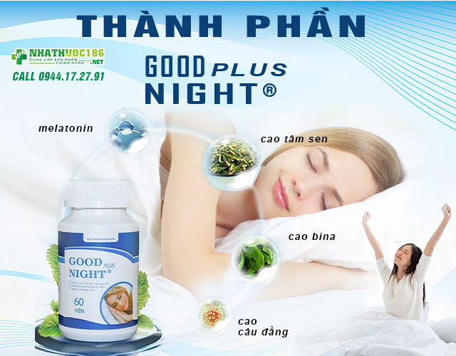 Good Night Plus thành phần