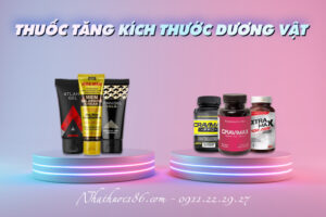 thuốc tăng kích thước cậu nhỏ