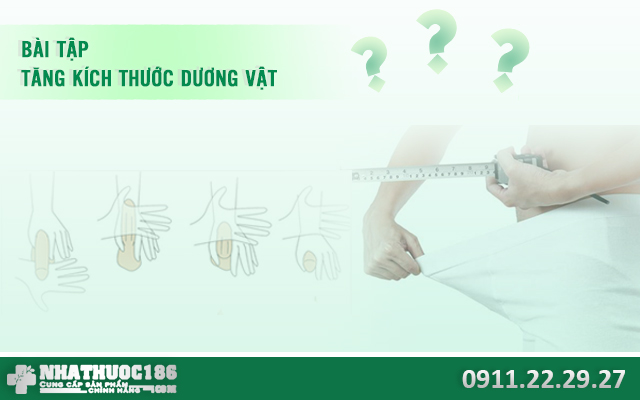 bài tập tăng kích thước dương vật