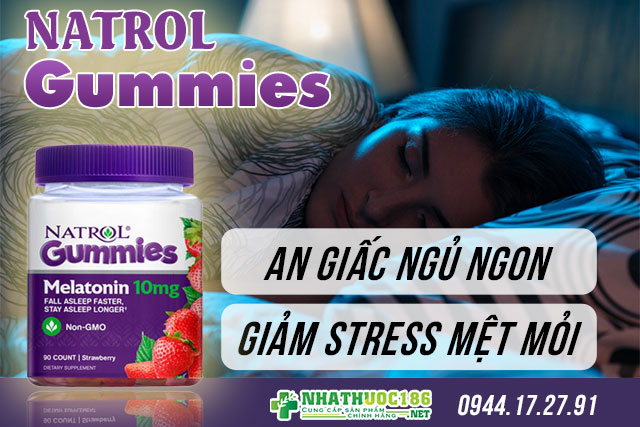 Natrol Gummies công dụng