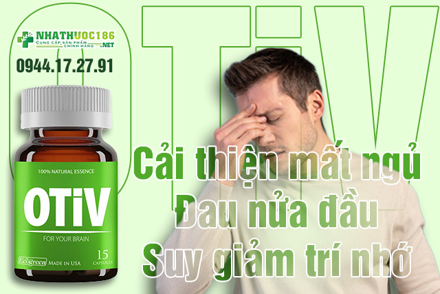 công dụng otiv