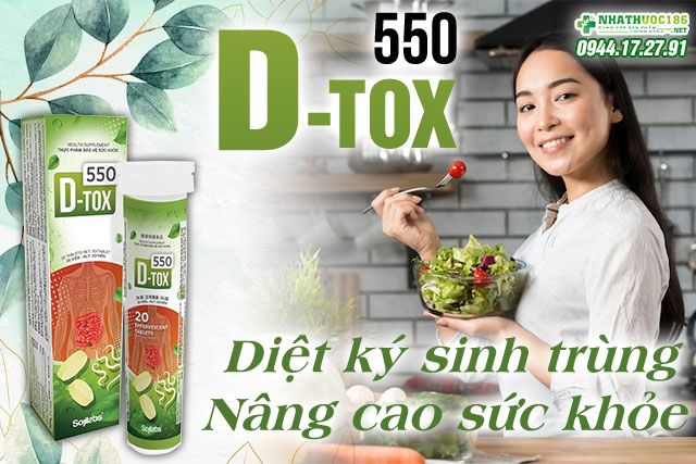 D tox 550 là gì