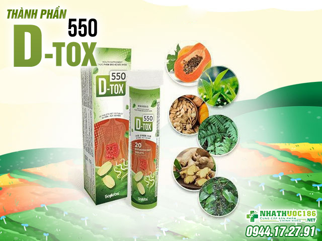 D tox 550 thành phần