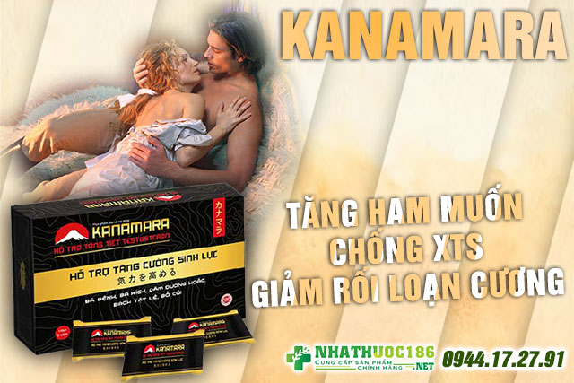 kanamara công dụng