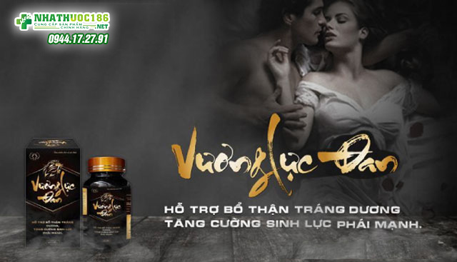 Vương Lực Đan công dụng