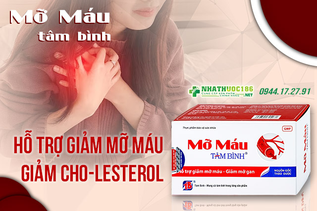 Mỡ máu Tâm Bình công dụng