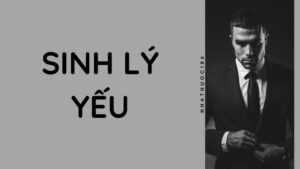 sinh lý yếu