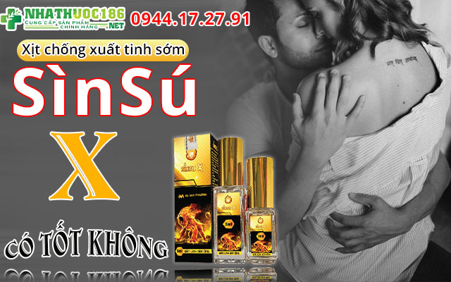 sìn sú x có tốt không
