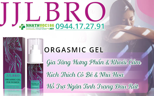 công dụng orgasmic female gel jjlbro