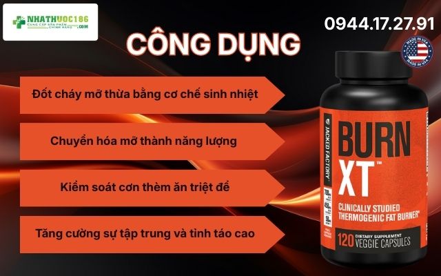 Công dụng vượt trội của viên uống đốt mỡ Burn XT