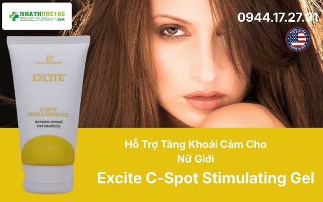 Excite C-Spot Stimulating Gel là gì?
