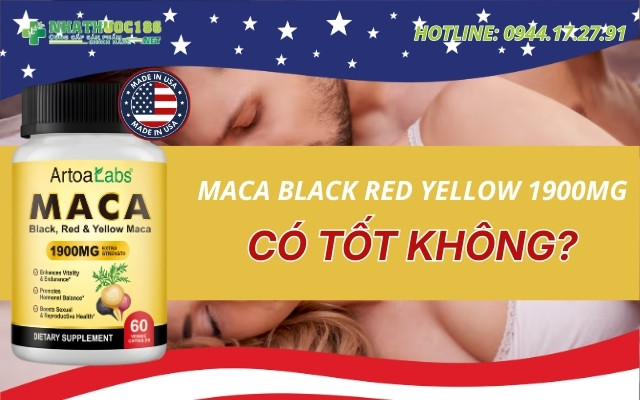 Maca Black Red Yellow 1900mg có tốt không?